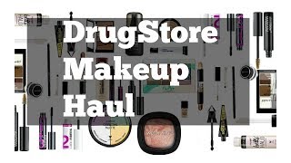 Huge Drugstore makeup Haul