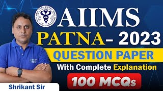 AIIMS PATNA PHARMACIST- 2023 PREVIOUS YEAR QUESTIONS DISCUSSION | COMPLETE EXPLANATIONS✍️CLASS- 18