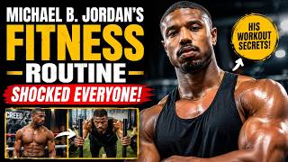 Michael B. Jordan's Fitness Routine SHOCKED Everyone