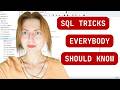 5 SQL Tricks I Use Almost Every Day