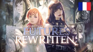 FINAL FANTASY XIV, Mise à jour 5.4 : Futures Rewritten