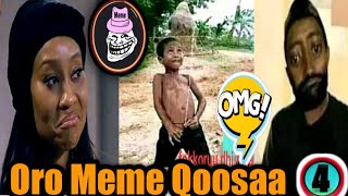 😁 Oro Meme Qoosaa Afaan Oromoo, Meme Video Dhan.  #Hirkoo #Guddifachaa #OBN #warra_boolee  #sirbaa