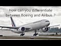 Different between airbus and Boeing