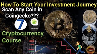 How To Start Your Investment Journey| Cryptocurrency Course Video-7