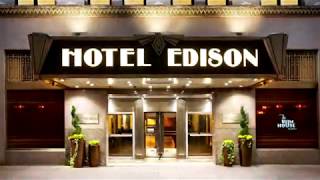 Hotel Edison - Video Tour - Great Places To Stay In New York