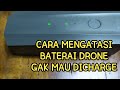 Cara Mengatasi Baterai Drone yang tidak mau dicharge