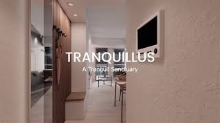 TRANQUILLUS: A Tranquil Sanctuary