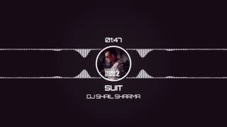 Suit (Urban Desi Dhol Mashup) - DJ Shail Sharma || Trend Breaker 2 (Urban Desi Edition)