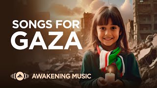 Awakening Music - Songs for Gaza 🇵🇸