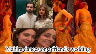 Mahira Khan hot dance at Frieha Altaf son wedding || Why Mahira danced at private wedding