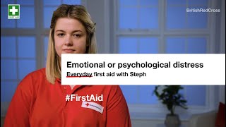 Emotional and psychological distress: First aid steps and key action
