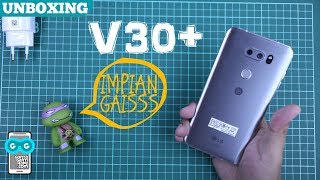 MIMPI YANG TERBELI, Unboxing LG V30 Plus (V30+) Indonesia