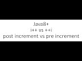 Java tutorial: post increment i++ vs pre increment ++i what is the difference and how to use it