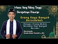 Tanya Jawab Ustadz Abdul Somad || Orang Kaya Banyak Bersedekah Dengan Orang Miskin Banyak Berzikir