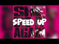 SHE DID IT AGAIN  Speed up  Tyla & Zara Larsson