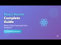 React Router v6: Beginner's Guide to SPA Navigation