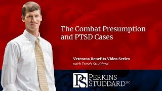 The Combat Presumption and PTSD Cases