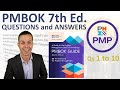 PMBOK 7th Edition Questions and Answers to Pass Your PMP (1 to 10)