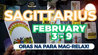 SAGITTARIUS Importante Ang Kaligayahan Mo | Feb 3 - 9 Reading