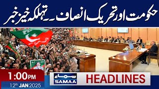 Govt-PTI! Another News from Islamabad | 1 PM News Headlines | 12th Jan 2025 | Samaa TV