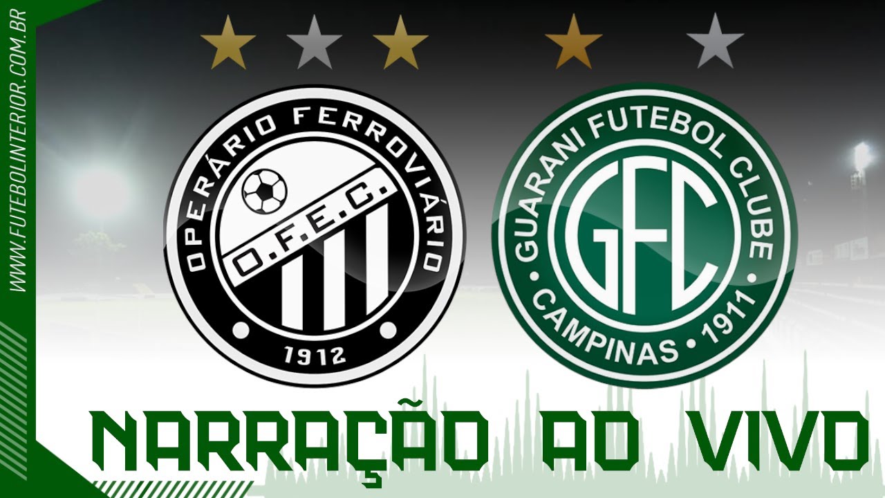 OPERÁRIO PR X GUARANI | NARRAÇÃO AO VIVO | CAMPEONATO BRASILEIRO SÉRIE ...