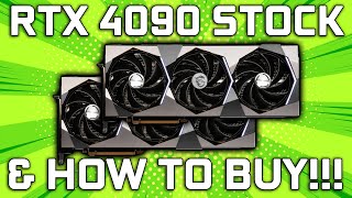 RTX 4090 & 4080 Stock & Availability - How to Buy