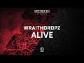 Wraithdropz - Alive [KRE009]