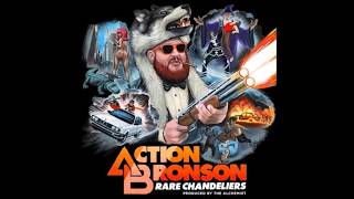 Action Bronson  - Rare Chandeliers