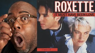 First Time Hearing | Roxette - It Must Have Been Love Reaction