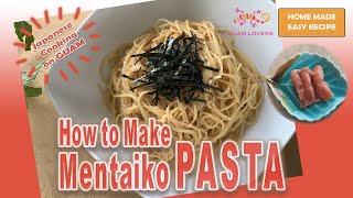 How to make  [Mentaiko PASTA]  Who like spicy food, I recommend mentaiko rather than tarako!