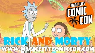 Meet the Stars of Rick and Morty at Magic City Comic Con January 15-17