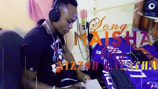 Maisha by Nizzoh Galacha