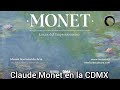 Monet Luces del  impresionismo I CDMX I MUNAL.