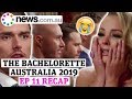 The Bachelorette Australia 2019 Episode 11 Recap: ‘That was the wrong decision’