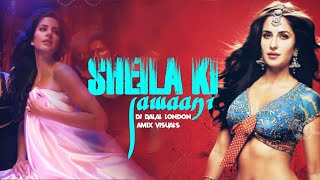 Sheila Ki Jawani (Remix) | DJ Dalal London | Katrina Kaif | Tees Maar Khan | | Bollywood Item Songs