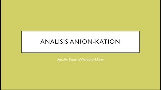 Kimia Analisis (Analisis Kation-Anion)