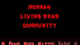 Morrah - Living Dead Community