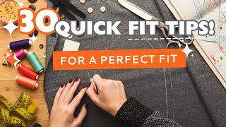 30 Quick Fitting Amendments | Tips to Tailor Your Clothes for the Perfect Fit at Home
