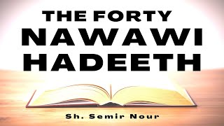 The Forty Nawawi Hadeeth (98), Hadeeth (10), Session (4)