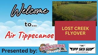 Lost Creek Flyover: Air Tippecanoe, Episode 5