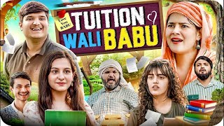 ट्यूशन वाली बाबू 😂 | Tuition Wali BaBu |  the mridul | Pragati \u0026  Nitin : New viral comedy 2024