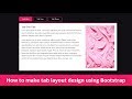 How to make tab layout design using HTML, CSS & Bootstrap