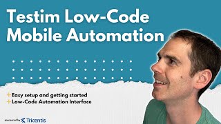 Testim Low-Code Mobile Automation | New Release | Ad