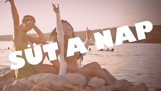 Mohácsi Brigi: Süt a nap ★♥♫ OFFICIAL MUSIC VIDEO