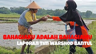 BAHAGIAMU ADALAH BAHAGIAKU‼️ laporan Tim Warshod Bantul bagikan shodaqoh NASBUNG barokah