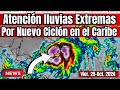 Atención lluvias extremas por ciclón dentro del Caribe  en los próximos días #tormenta   #huracan