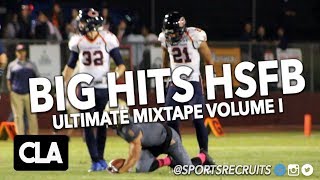 BIG HITS HS FOOTBALL 💥 VOL I: @SportsRecruits Official Highlight Mix (All Original Footage)