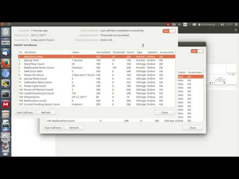 Check the Health Status of your Hard Drive in Ubuntu 16.04 Check the Health Status of your Hard Drive in Ubuntu 16.04