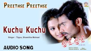 Preethse Preethse I "Kuchu Kuchu" Audio Song I Yogesh, Udayathara, Pragna I Akshaya Audio