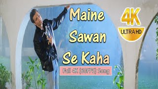 Maine Sawan Se Kaha | 4K Ultra | Sagor Nandi Lyrical